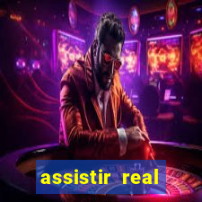 assistir real madrid ao vivo online grátis futemax
